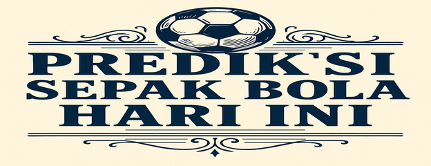 prediksi bola hari ini